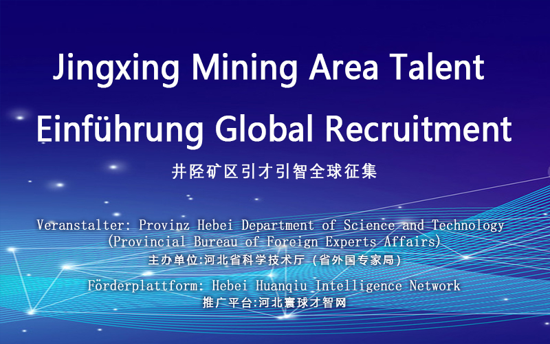 Jingxing Mining Area Talent  Einführung Global Recruitment